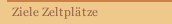 Ziele Zeltplätze